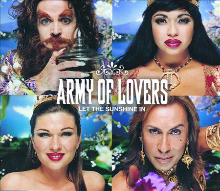 Army Of Lovers - Let the Sunshine In - Zortam Music