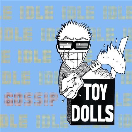 Toy Dolls - You Won