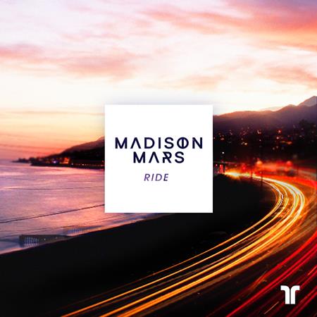 Madison Mars - Ride - Zortam Music