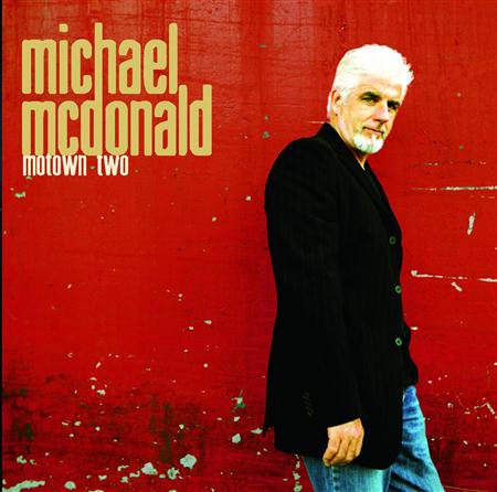 Michael Mcdonald - Motown Two 1 - Zortam Music