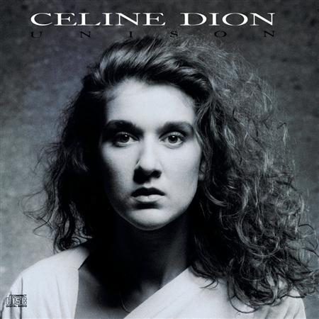 Ciline Dion - Unison - Zortam Music
