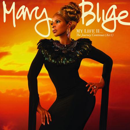 Mary J. Blige - My Life II... The Journey Continues - Zortam Music