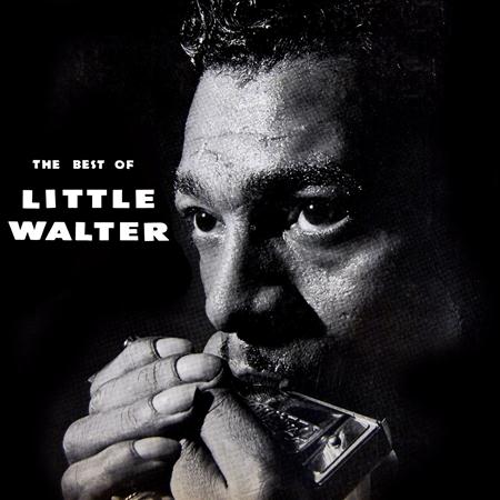 Little Walter - The Best of Little Walter [Chess] - Zortam Music