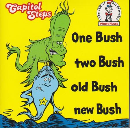 Capitol Steps - One Bush, Two Bush, Old Bush, New Bush - Zortam Music