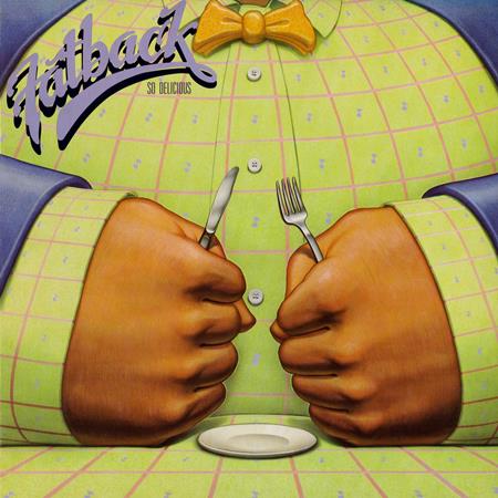 Fatback Band - So Delicious - Zortam Music