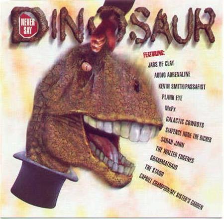 JARS OF CLAY - Never Say Dinosaur - Zortam Music