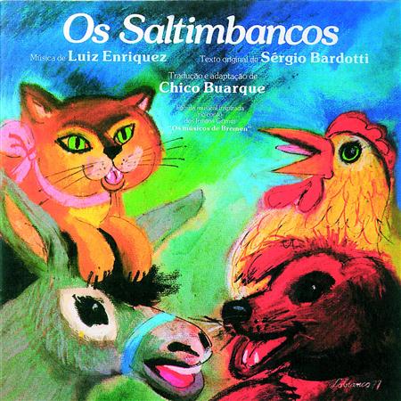 Os Saltimbancos - Bicharia (reprise) Lyrics - Zortam Music