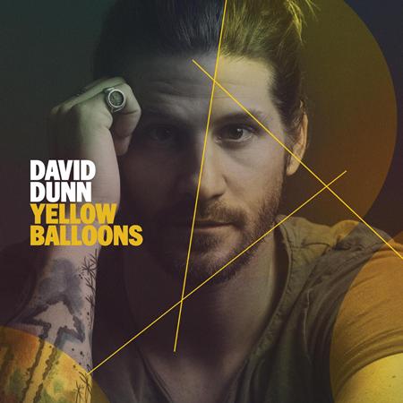 DAVID DUNN - Yellow Balloons - Zortam Music