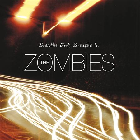 The Zombies - Breathe Out, Breathe In - Zortam Music