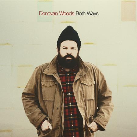 Donovan Woods - Both Ways - Zortam Music
