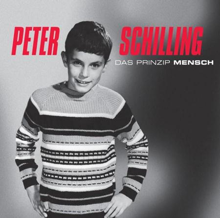 Peter Schilling - Das Prinzip Mensch - Zortam Music