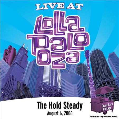 The Hold Steady - Live at Lollapalooza 2006: The Hold Steady - Zortam Music