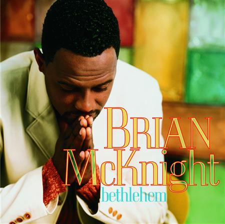 Brian Mcknight - Bethlehem - Zortam Music