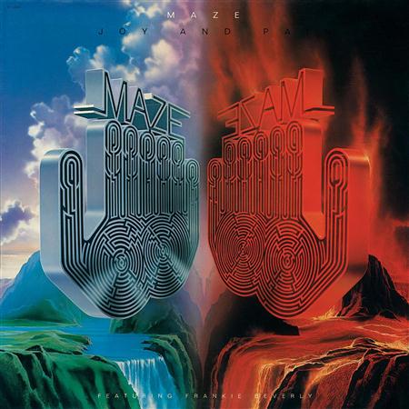 Maze Featuring Frankie Beverly - Joy And Pain - - Zortam Music