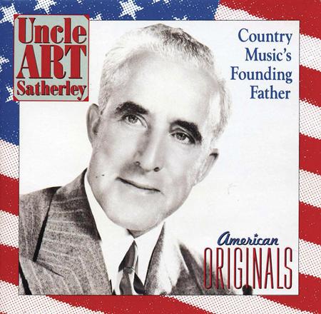 Various Artists - Uncle Art Satherley: Country Music Various Artists - Uncle Art Satherley: Country Music
