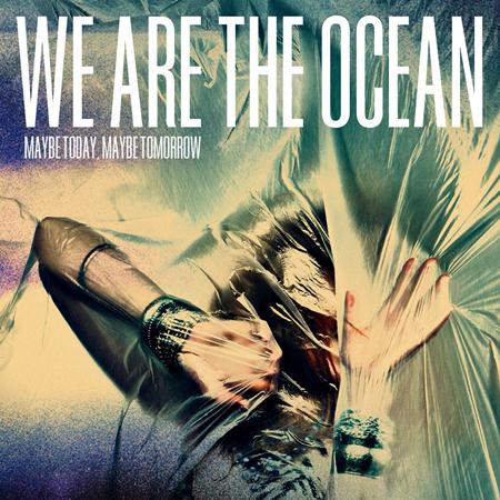 WE ARE THE OCEAN - Story Of A Modern Child Lyrics - Zortam Music