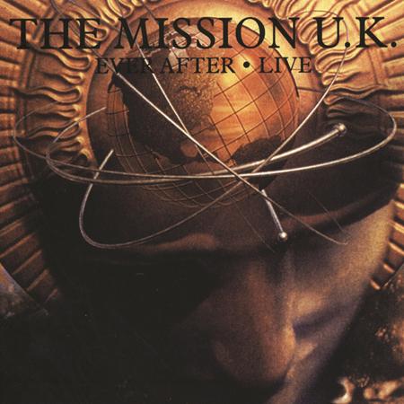 The Mission - Ever After - Zortam Music