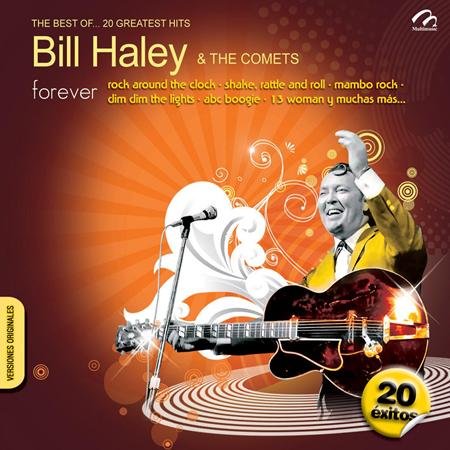 BILL HALEY - The Best of Bill Haley & the Comets[Liquid 8] - Zortam Music