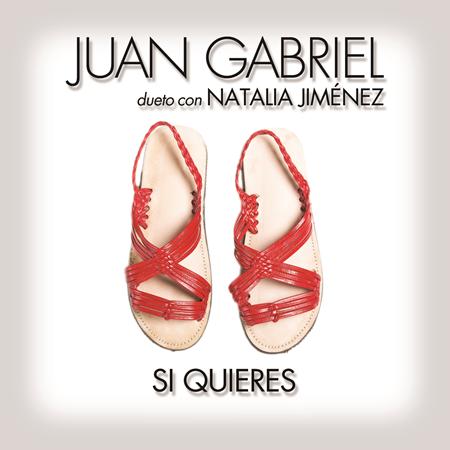 Juan Gabriel - Si Quieres - Zortam Music