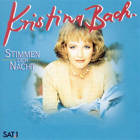 Kristina Bach - Stimmen Der Nacht - Zortam Music