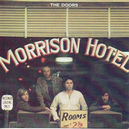 The Doors - Morrison Hotel (Original US First Pressing) - Zortam Music The Doors - Morrison Hotel (Original US First Pressing) - Zortam Music