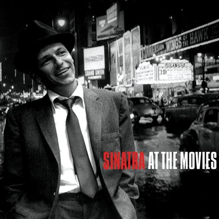 Frank Sinatra - Sinatra At the Movies - Zortam Music Frank Sinatra - Sinatra At the Movies - Zortam Music
