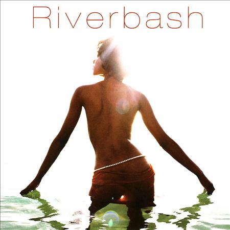 Various Artists - Riverbash - Zortam Music