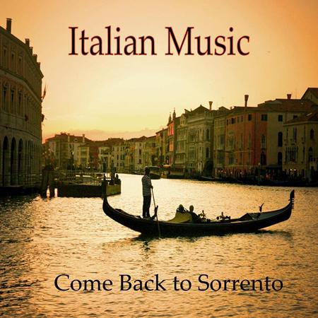Italian Mandolin Torna A Surriento - Italian Music, Tarantella, Come Back to Sorrento - Zortam Music