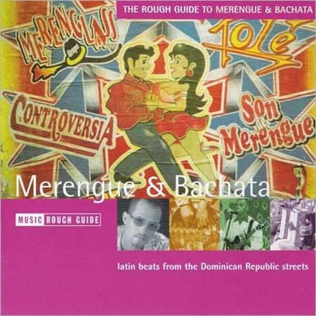 Frank Reyes - The Rough Guide To Merengue & Bachata - Zortam Music