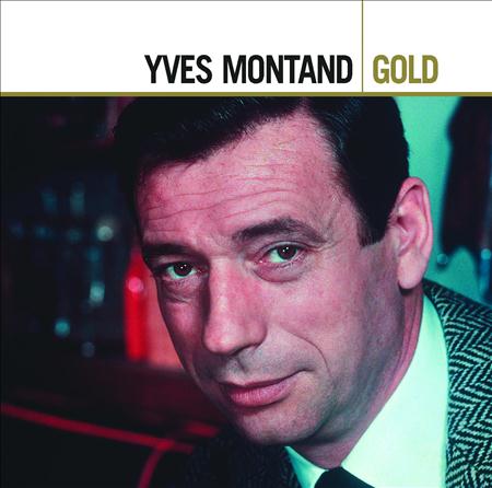 Yves Montand - Gold - Zortam Music