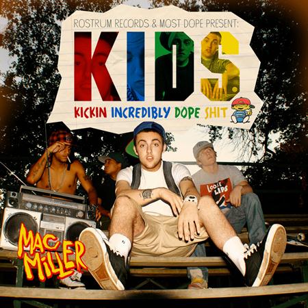 Mac Miller - Mac Miller Â€“ K.i.d.s. - Zortam Music