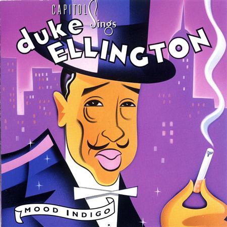 Louis Armstrong & Duke Ellington - Mood Indigo Capital Sings Duke Ellington - Zortam Music