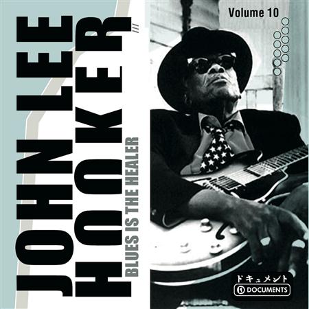 John Lee Hooker - Blues Is The Healer [disc 10] - Zortam Music