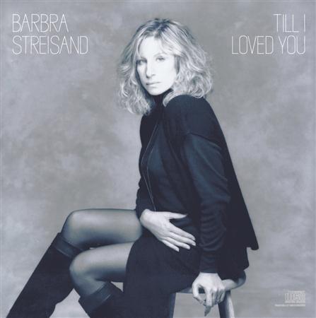 Barbra Streisand/Barbra Streisand - Till I Loved You - Zortam Music