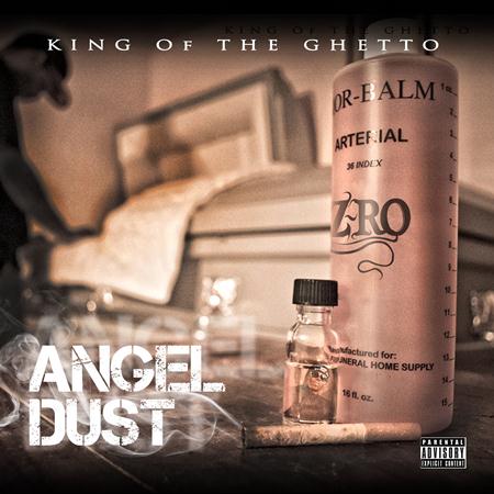 Z-Ro - Angel Dust - Zortam Music