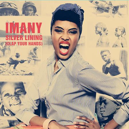 Imany - Silver Lining (Clap Your Hands) - Zortam Music