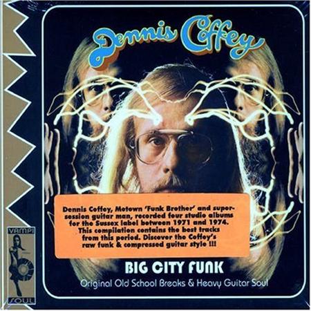 Dennis Coffey And The Detroit Guitar Band - Soul Hits of the 70s: Didn