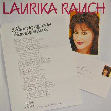 Laurika Rauch - Stuur Groete Aan Mannetjies Roux - Zortam Music
