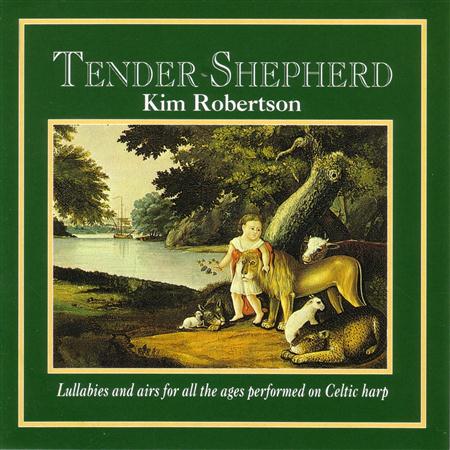 Kim Robertson - Tender Shepherd - Zortam Music