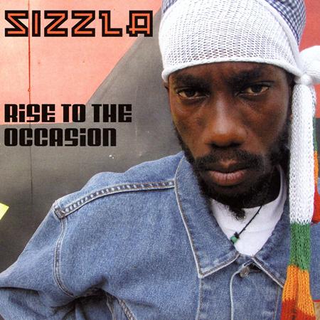 SIZZLA - Rise To The Occasion-Retail-CD - Zortam Music