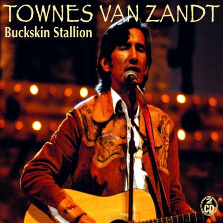 Townes Van Zandt - Buckskin Stallion [disc 2] - Zortam Music