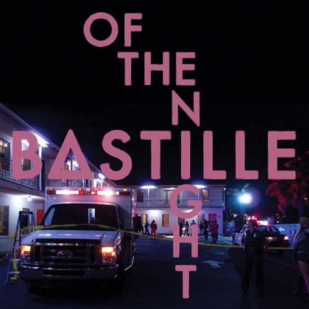 Bastille - Of The Night (Single) - Zortam Music