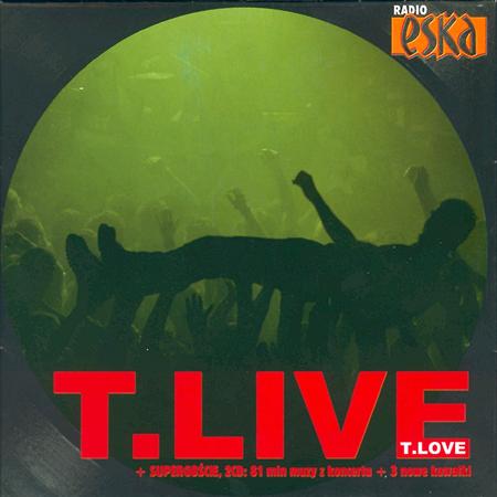 T.Love - T.Live [Live] [Disc 2] - Zortam Music