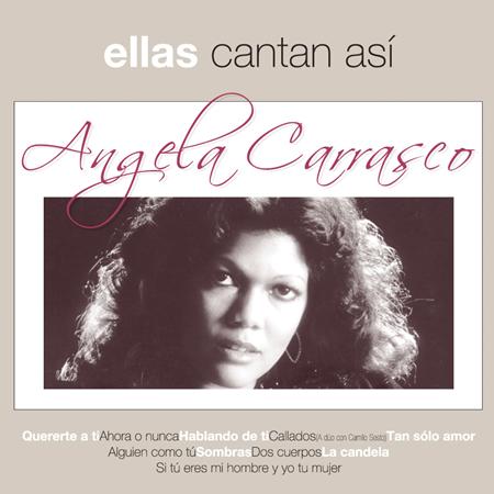 Angela Carrasco - Ellas Cantan Asi - Zortam Music