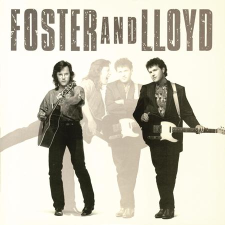 Foster & Lloyd - Foster And Lloyd - Zortam Music