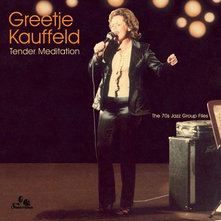 Greetje Kauffeld - Tender Meditation - Zortam Music