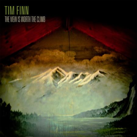 Tim Finn - The View Is Worth The Climb Lyrics - Zortam Music