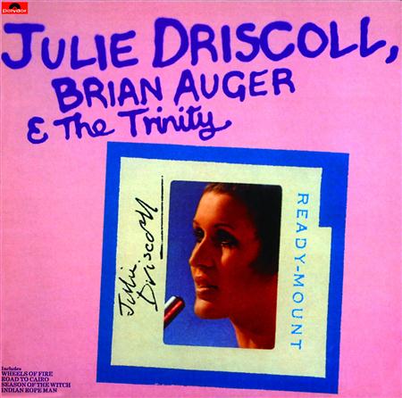 Brian Auger - JULIE DRISCOLL, BRIAN AUGER & THE TRINITY - Zortam Music
