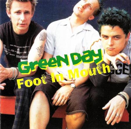 Green Day - Foot In Mouth [live] - Zortam Music