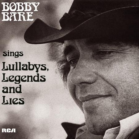 Bobby Bare - Sings Lullabys, Legends And Lies [disc 1] - Zortam Music